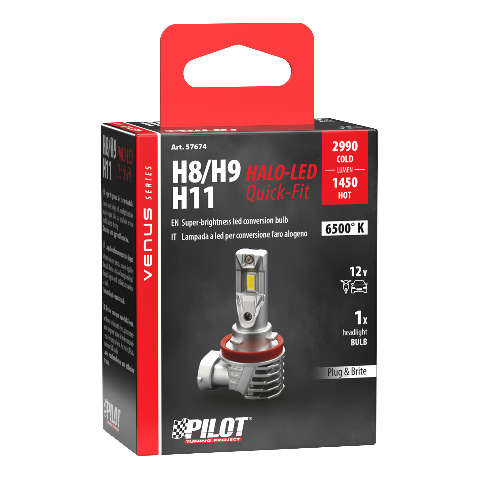 12V Halo Led Venus Series Quick-Fit - (H8-H9-H11) - 10W - PGJ19-X - 1 pz - Scatola - immagine 3